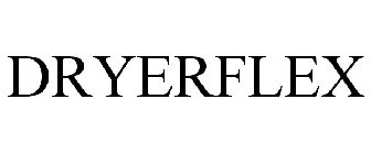 DRYERFLEX