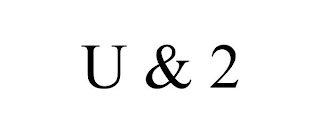 U & 2