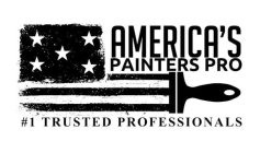 AMERICA'S PAINTERS PRO #1 TRUSTED PROFESSIONALS
