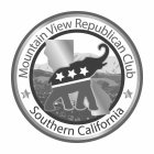 MOUNTAIN VIEW REPUBLICAN CLUB SOUTHERN CALIFORNIA