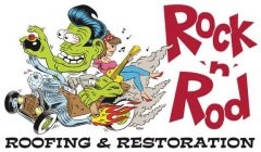 ROCK'N'ROD ROOFING & RESTORATION