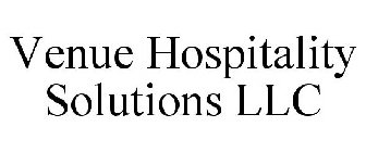 VENUE HOSPITALITY SOLUTIONS LLC