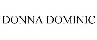 DONNA DOMINIC