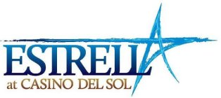 ESTRELLA AT CASINO DEL SOL