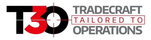 T3O TRADECRAFT TAILORED TO OPERATIONS