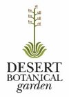 DESERT BOTANICAL GARDEN