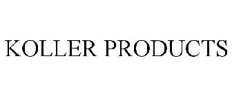 KOLLER PRODUCTS