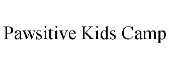 PAWSITIVE KIDS CAMP