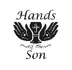 HANDS OF THE SON