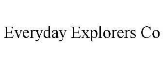 EVERYDAY EXPLORERS CO