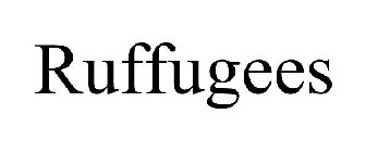 RUFFUGEES