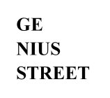 GE NIUS STREET