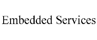 EMBEDDED SERVICES