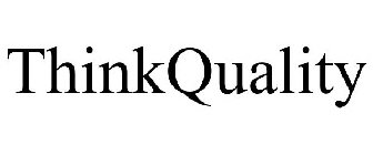 THINKQUALITY