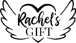 RACHEL'S GIFT