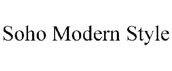 SOHO MODERN STYLE