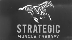 STRATEGIC MUSCLE THERAPY