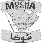 MOCHA COFFEE AL YEMEN AL MAKHA