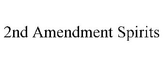 2ND AMENDMENT SPIRITS