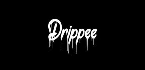 DRIPPEE