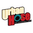 URBAN HOSE