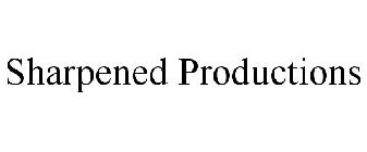 SHARPENED PRODUCTIONS