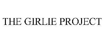THE GIRLIE PROJECT