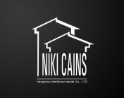 NIKI CAINS HANGZHOU WELLBOND TEXTILE CO., LTD