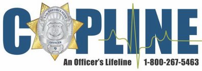 COPLINE LAW ENFORCEMENT POLICE PROTECT & SERVE OFFICER 9 AN OFFICER'S LIFELINE 1-800-267-5463