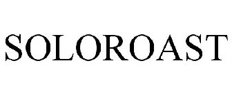 SOLOROAST