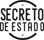 SECRETO DE ESTADO