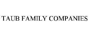 TAUB FAMILY COMPANIES