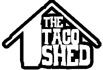 THE TACO SHED