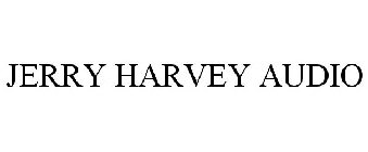 JERRY HARVEY AUDIO