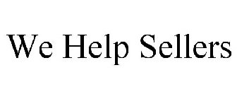 WE HELP SELLERS