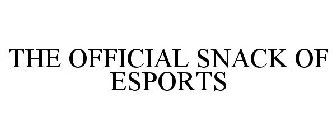 THE OFFICIAL SNACK OF ESPORTS