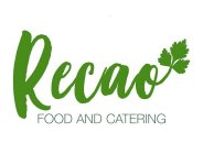 RECAO FOOD AND CATERING
