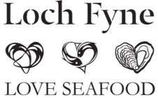 LOCH FYNE LOVE SEAFOOD