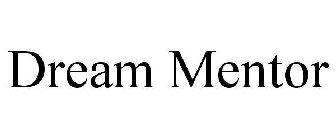 DREAM MENTOR