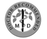 DOCTOR RECOMMENDED M D