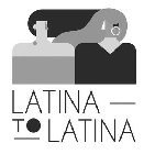 LATINA TO LATINA