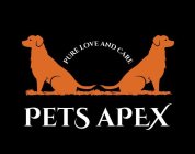 PURE LOVE AND CARE PETS APEX