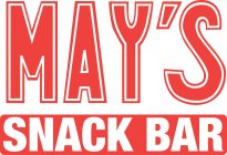 MAY'S SNACK BAR