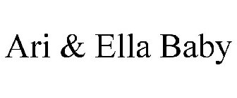 ARI & ELLA BABY