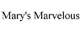 MARY'S MARVELOUS