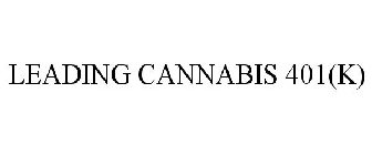 LEADING CANNABIS 401(K)