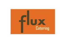 FLUX CATERING