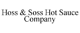 HOSS & SOSS HOT SAUCE COMPANY