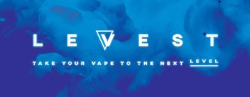 LEVEST TAKE YOUR VAPE TO THE NEXT LEVEL