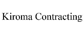 KIROMA CONTRACTING